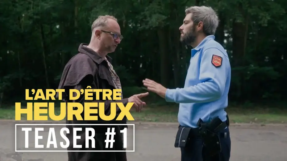 Wideo do filmu L'art d'être heureux — Teaser #1