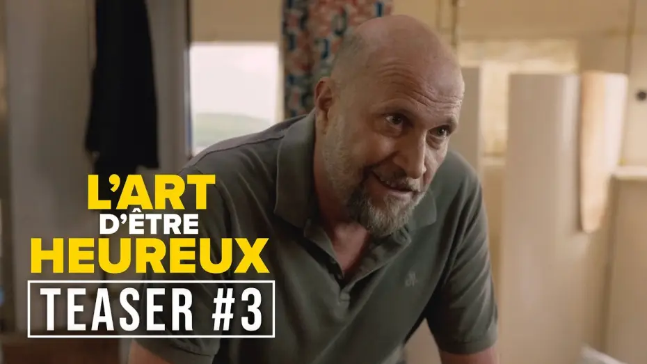 Wideo do filmu L'art d'être heureux — L'ART D'ÊTRE HEUREUX | TEASER #3 (Benoît Poelvoorde, Camille Cottin, François Damiens...)