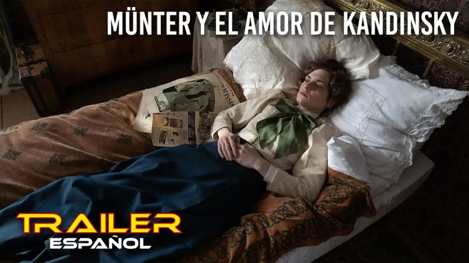 Wideo do filmu Münter & Kandinsky — Münter y el amor de Kandinsky - Tráiler español