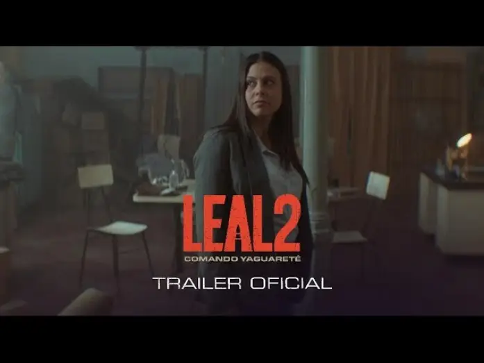Wideo do filmu Leal 2, Comando Yaguareté — LEAL II: Comando Yaguareté - TRAILER OFICIAL.