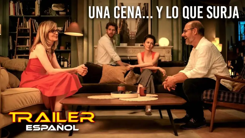 Wideo do filmu Et plus si affinités — Una cena... y lo que surja - Tráiler español