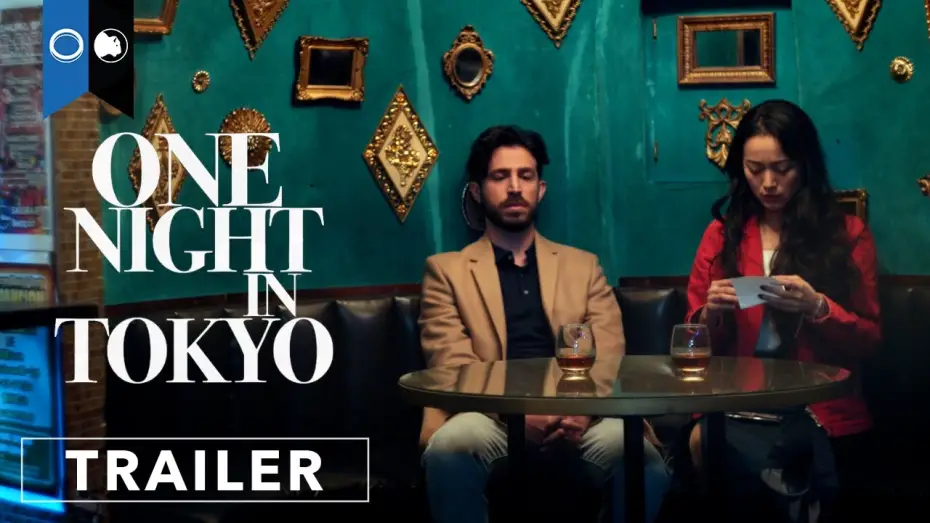 Wideo do filmu One Night in Tokyo — Official Trailer