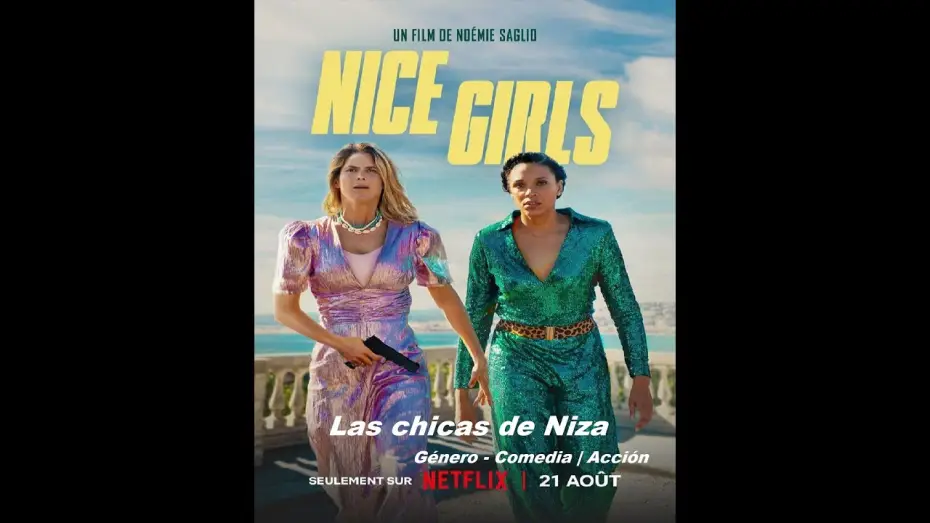Wideo do filmu Fajne dziewczyny — Las chicas de Niza ( Nice Girls ) 2024 - Trailer Pelicula - Español