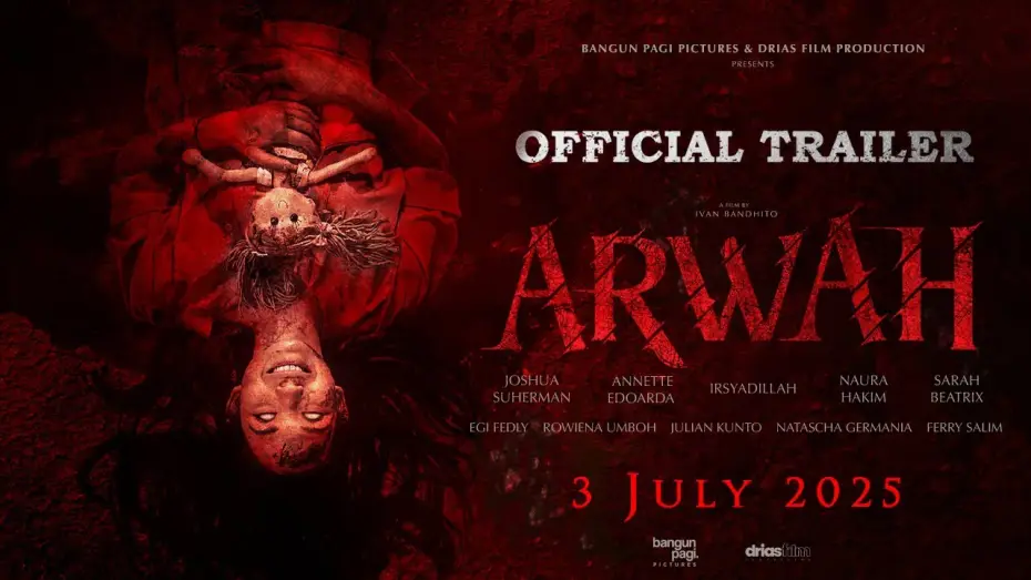 Wideo do filmu Arwah — ARWAH - Official Trailer