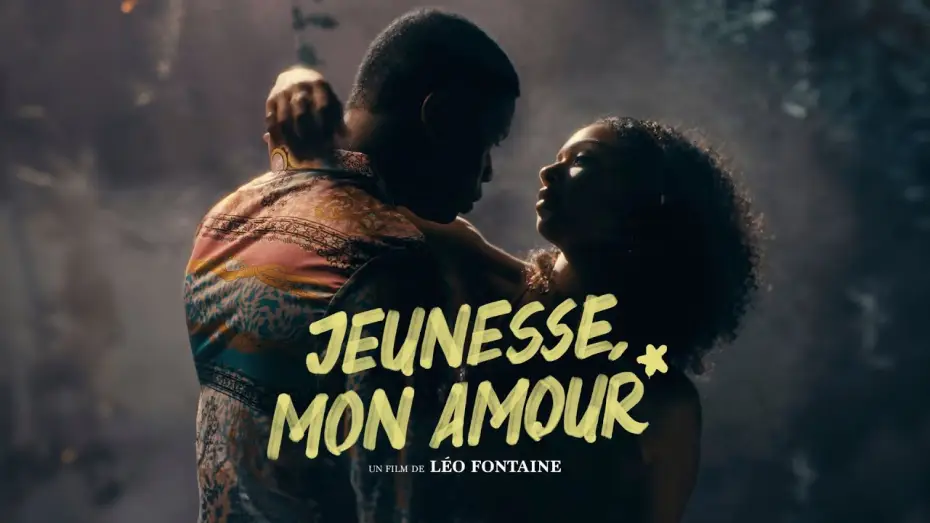 Wideo do filmu Jeunesse, mon amour — Jeunesse, mon amour - Bande-annonce VF