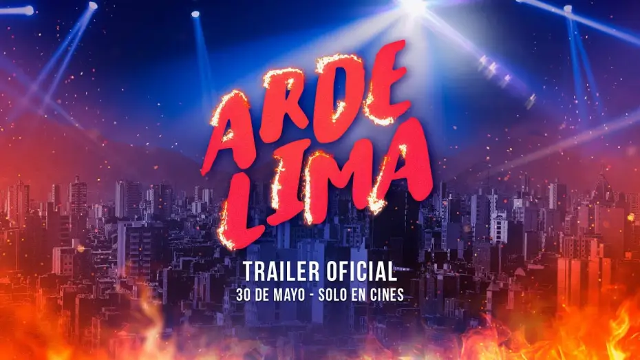 Wideo do filmu Arde Lima — ARDE LIMA - TRAILER OFICIAL