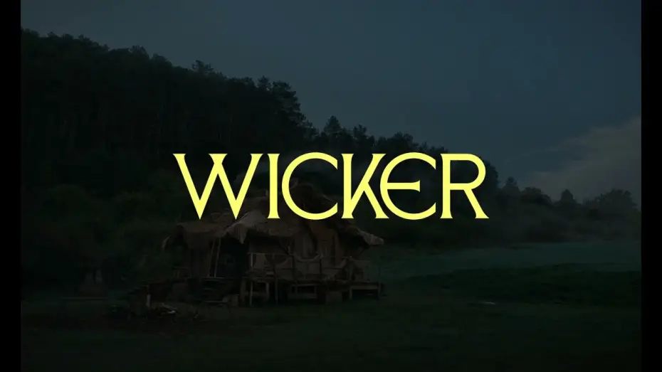 Wideo do filmu Wicker — Soft Bodied Female