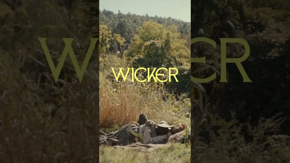 Wideo do filmu Wicker — Get Tickets Now