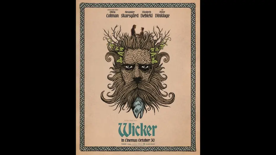 Wideo do filmu Wicker — Tickets on sale now