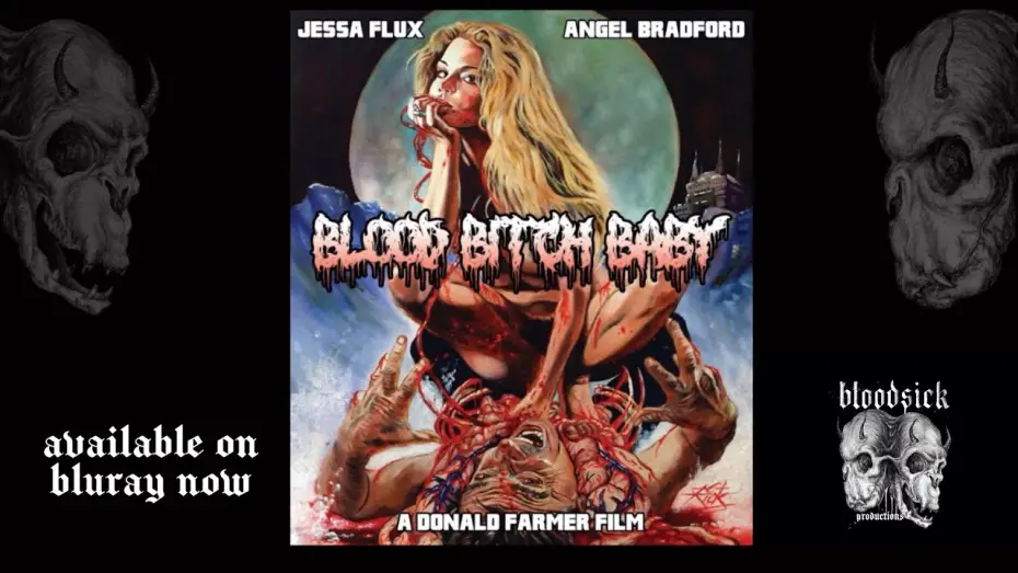 Wideo do filmu Blood Bitch Baby — Donald Farmer's Blood Bitch Baby - Trailer Starring Jessa Flux