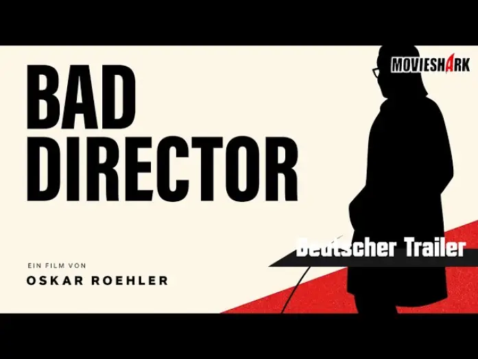 Wideo do filmu Bad Director — "BAD DIRECTOR" - Drama - Deutscher Trailer