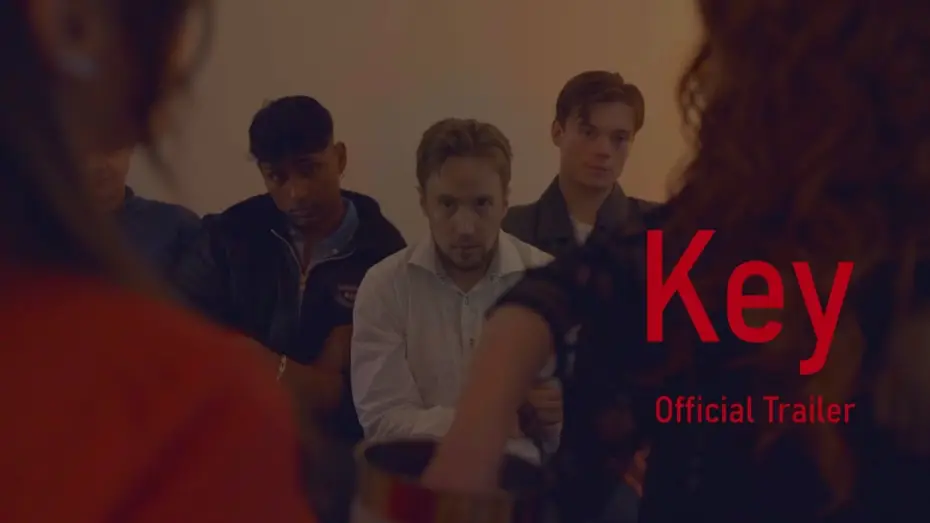 Wideo do filmu Key — Key  -  Official Trailer - Releases 24 November