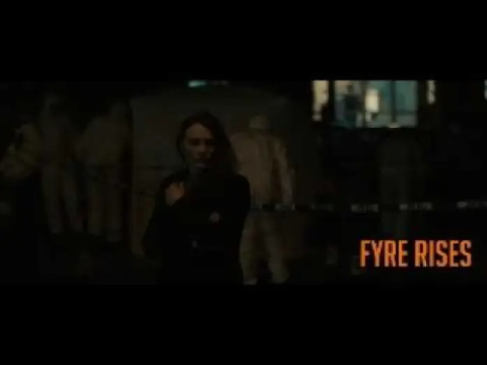 Wideo do filmu Fyre Rises — Trailer #2 - Revenge
