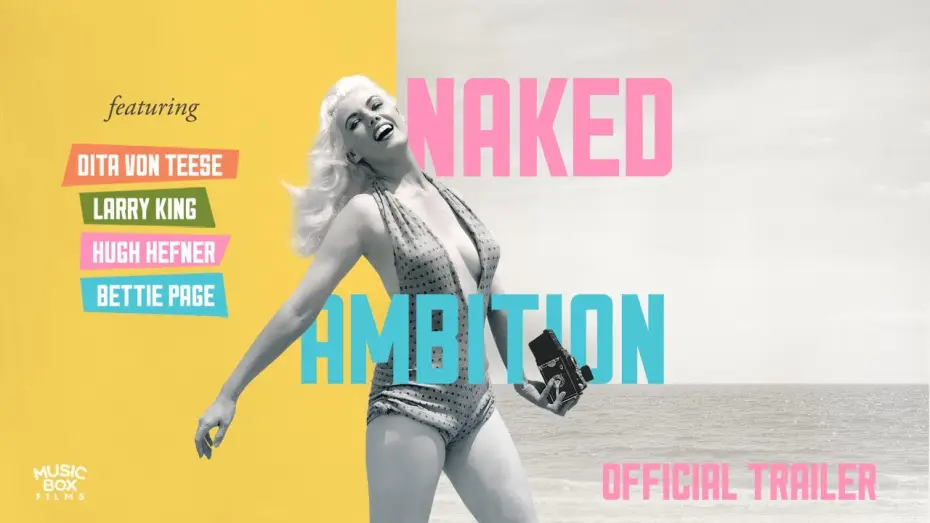 Wideo do filmu Naked Ambition — NAKED AMBITION | Official Trailer | In Select Theaters September 12