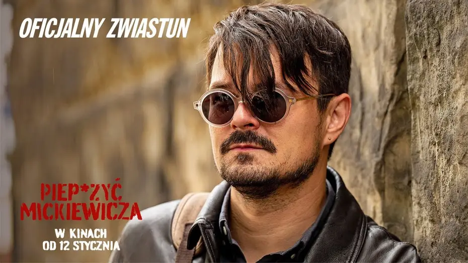 Wideo do filmu Piep*zyć Mickiewicza — Oficjalny zwiastun