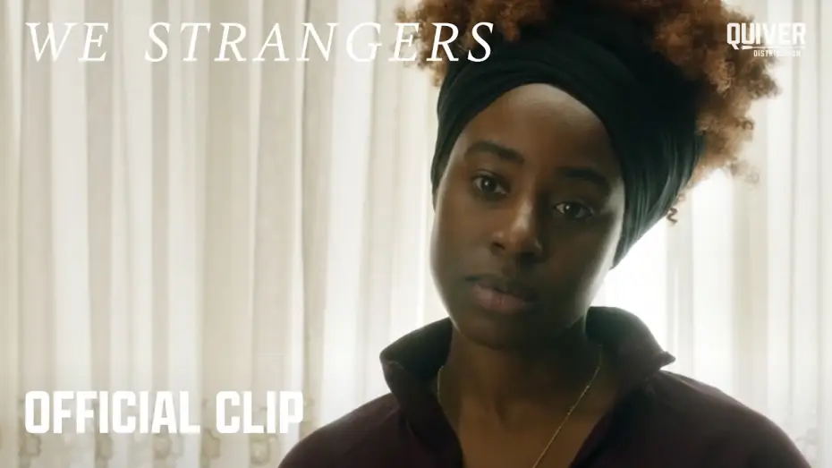 Wideo do filmu We Strangers — Official Clip "I Can Do That"