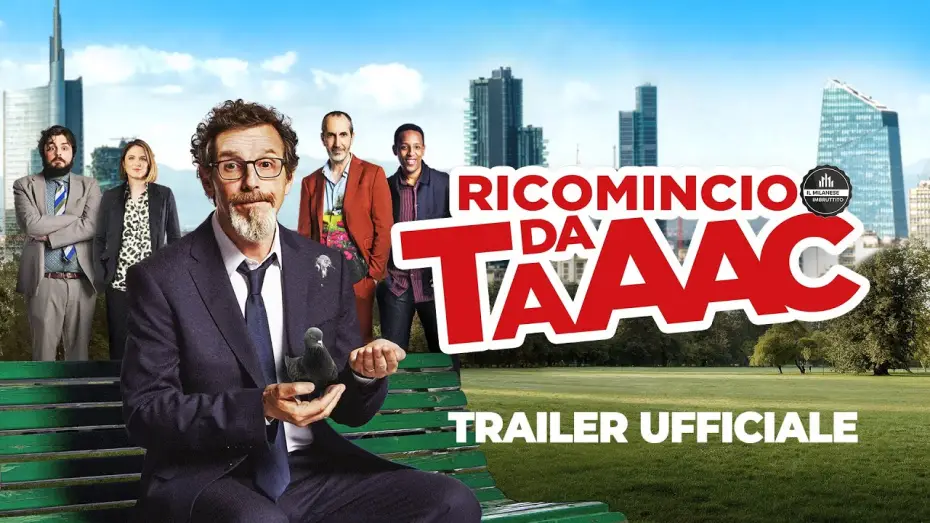 Wideo do filmu Ricomincio da TAAAC — Ricomincio Da Taaac | Trailer Ufficiale | Dal 26 settembre
