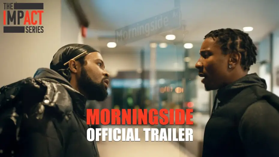 Wideo do filmu Morningside — MORNINGSIDE Official Trailer | Fefe Dobson, Kiana Madeira | A Story of Community & Resistance