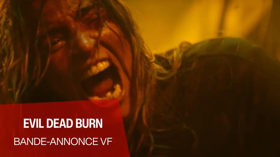 Wideo do filmu Martwe zło: Ogień — EVIL DEAD BURN - Bande-annonce VF