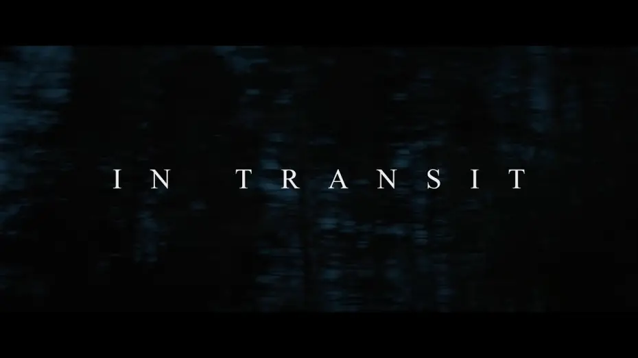 Wideo do filmu In Transit — IN TRANSIT /// TRAILER
