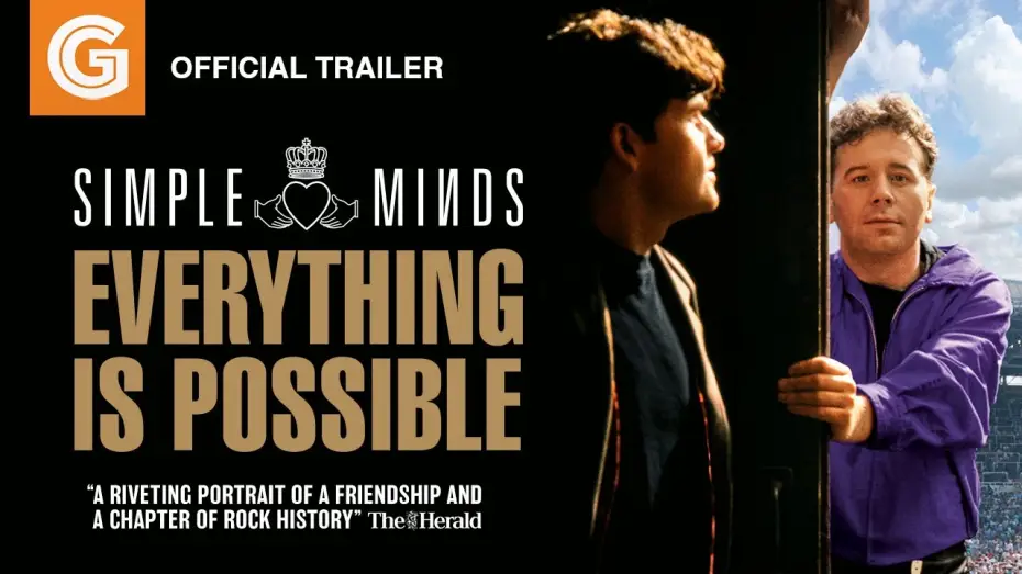 Wideo do filmu Simple Minds: Everything Is Possible — Simple Minds: Everything is Possible | Official Trailer