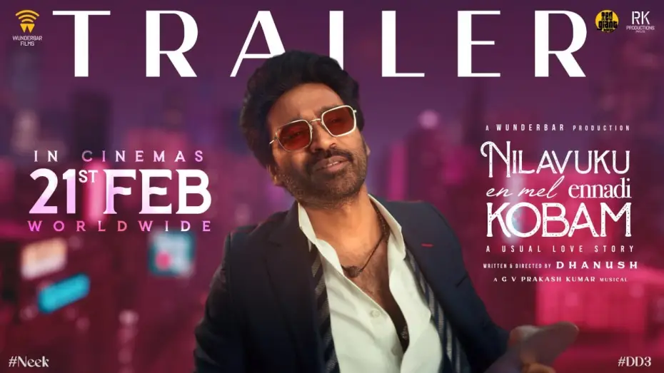 Wideo do filmu நிலவுக்கு என் மேல் என்னடி கோபம் — Official Trailer