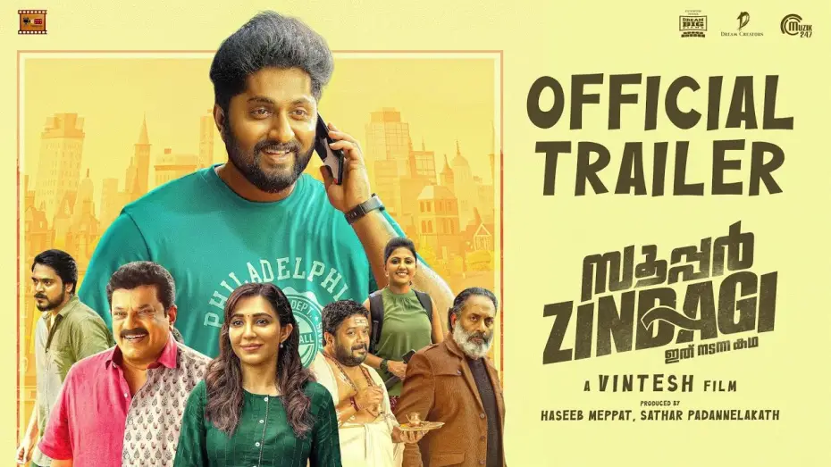 Wideo do filmu സൂപ്പർ Zindagi — Super Zindagi - Official Trailer | Dhyan Sreenivasan | Vintesh | Sooraj S Kurup