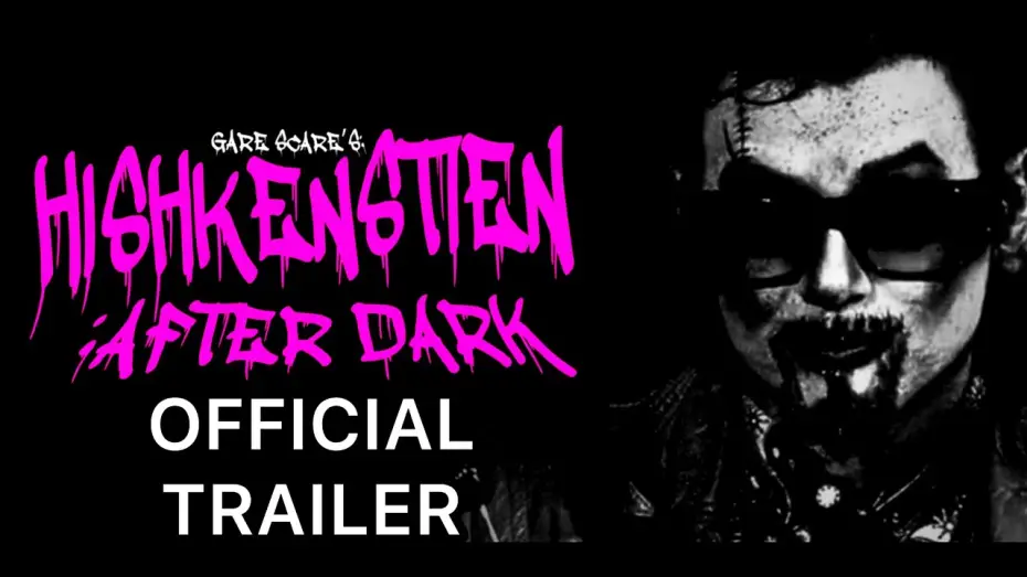 Wideo do filmu Hishkenstien: After Dark — Hishkenstien: After Dark (2024) Official Trailer