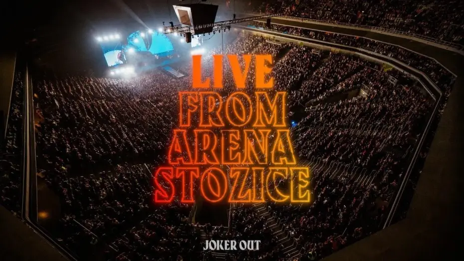 Wideo do filmu Joker Out - Live from Arena Stožice — Joker Out - Live from Arena Stozice