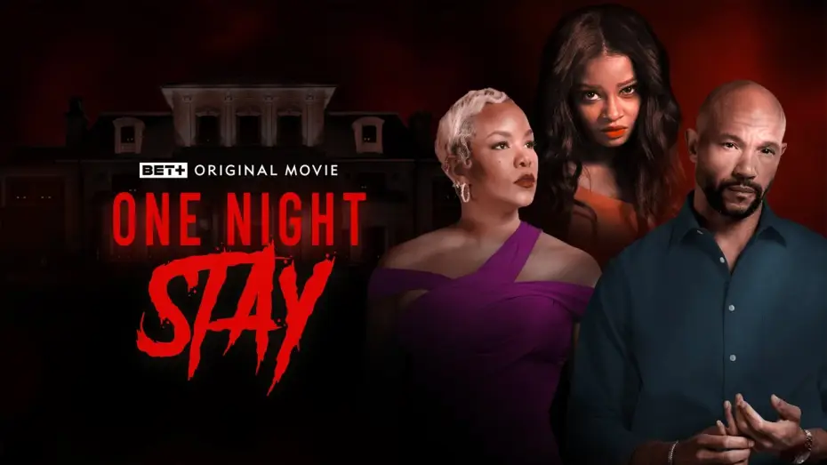 Wideo do filmu One Night Stay — BET+ Original Movie | One Night Stay | Trailer