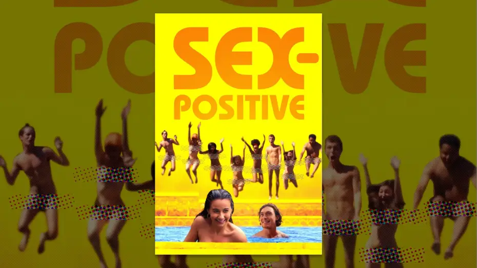 Wideo do filmu Sex-Positive — Trailer