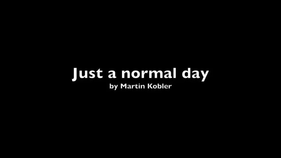 Wideo do filmu Just a normal day - First Film — Just a normal day