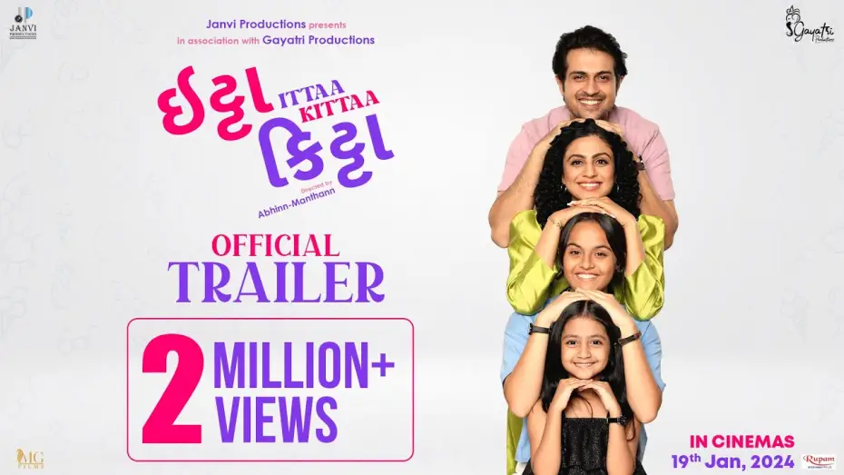 Wideo do filmu ઇટ્ટા કિટ્ટા — Ittaa Kittaa - Official Trailer | Gujarati Movie | Raunaq K, Manasi P,  Alpana B | 19th Jan 2024