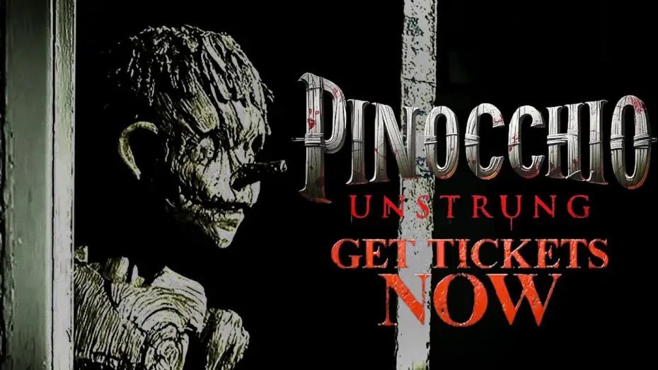 Wideo do filmu Pinocchio: Unstrung — PINOCCHIO UNSTRUNG - "Get Your Tickets" Trailer