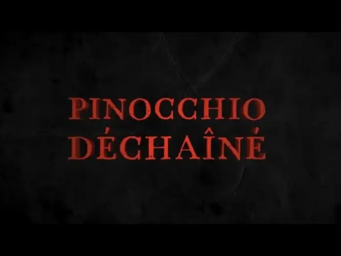 Wideo do filmu Pinocchio Unstrung — Pinocchio déchainé - Bande-annonce en VF