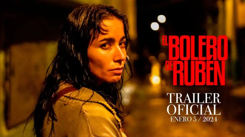 Wideo do filmu El bolero de Rubén — EL BOLERO DE RUBÉN - Tráiler Oficial