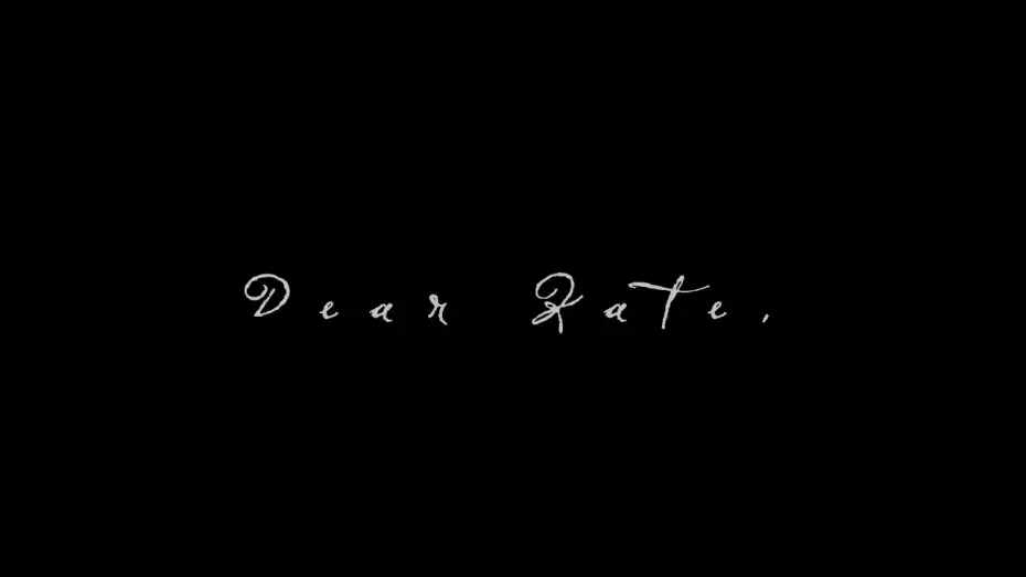 Wideo do filmu Dear Kate, — Dear Kate,  - Official Trailer