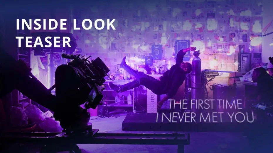 Wideo do filmu The First Time I Never Met You — The First Time I Never Met You | Behind-the-Scenes | Short Film Teaser