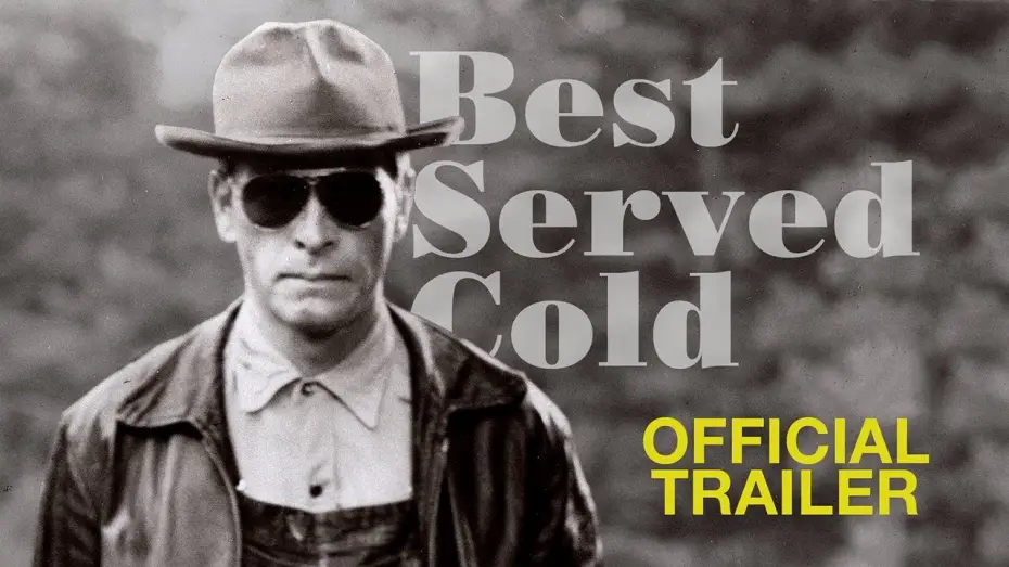 Wideo do filmu Best Served Cold: How a Revenge Film was Buried for Decades — BEST SERVED COLD: How a Revenge Film was Buried for Decades (2024) Trailer