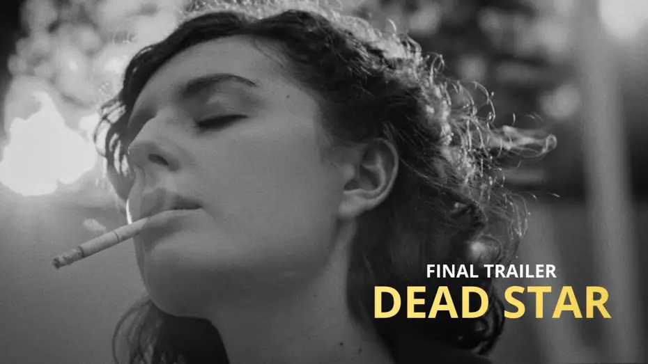 Wideo do filmu Dead Star — DEAD STAR  | FINAL TRAILER