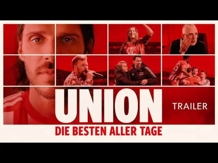 Wideo do filmu Union - Die besten aller Tage — Union – Die besten aller Tage | Offizieller Trailer Deutsch | Ab 04. April im Kino
