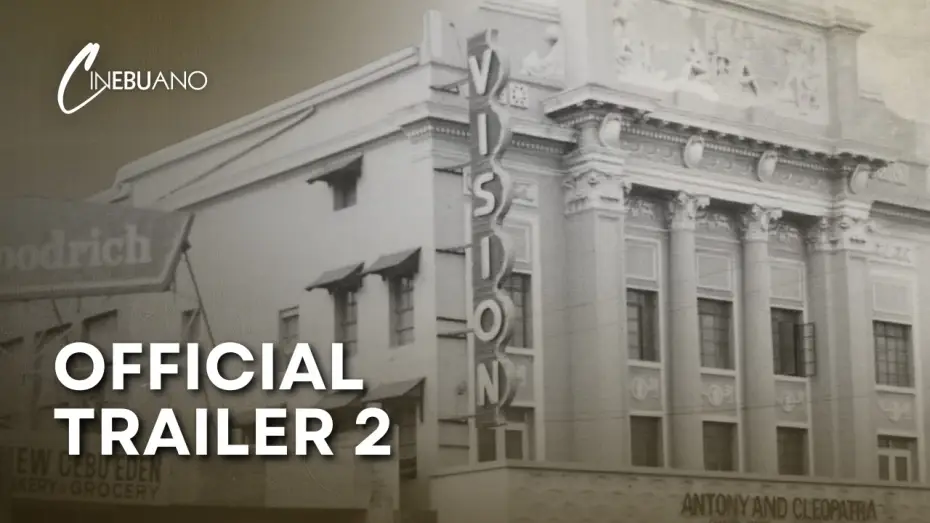 Wideo do filmu Cinebuano — Cinebuano | 2025 Trailer | NOW STREAMING