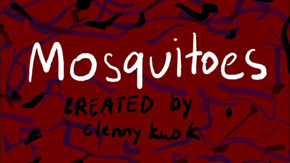 Wideo do filmu Mosquitoes — Mosquitoes