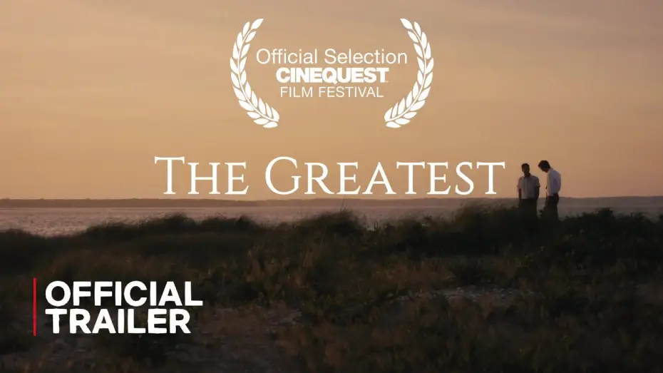 Wideo do filmu The Greatest — The Greatest | Official Trailer | 2024