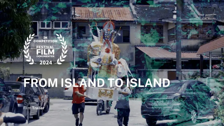 Wideo do filmu 由島至島 — From Island to Island (由島至島) - Trailer | FFD 2024
