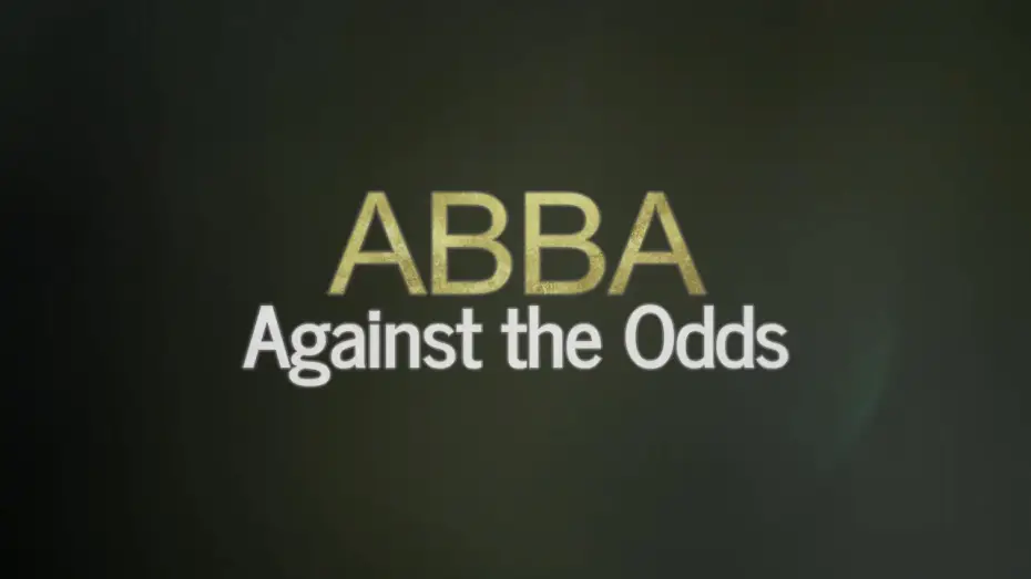 Wideo do filmu ABBA : Wbrew przeciwnościom — ABBA: Against The Odds UK Full Trailer