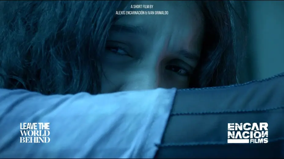 Wideo do filmu Dejando el Mundo Atrás — Leave The World Behind - Offical Trailer / Short Film (Dejando El Mundo Atrás)