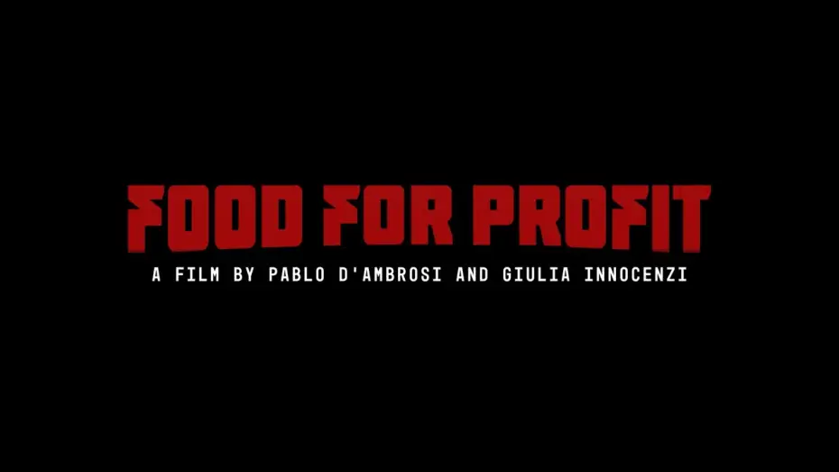 Wideo do filmu Food for Profit — Official Trailer