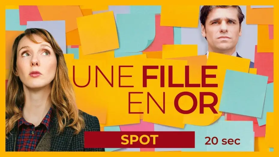 Wideo do filmu Une fille en or — UNE FILLE EN OR - Spot 20sec | Avec Pauline Clément et Arthur Dupont