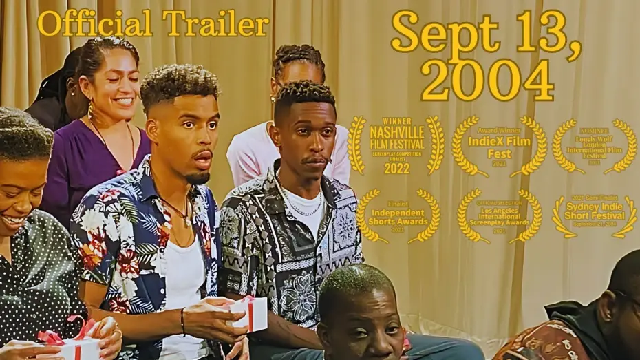 Wideo do filmu September 13, 2004 — Sept. 13, 2004 | Official Short Film Trailer
